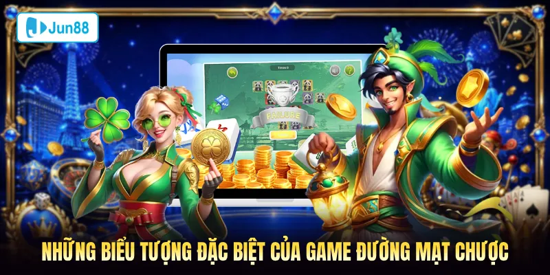 Những biểu tượng đặc biệt của game Đường Mạt Chược Jun88